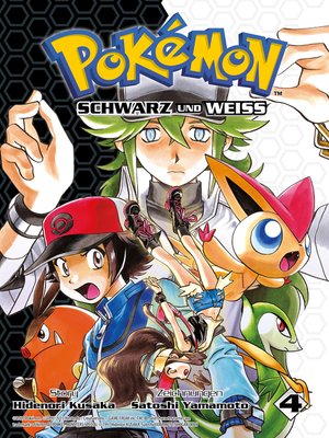 cover image of Pokémon--Schwarz und Weiss, 4